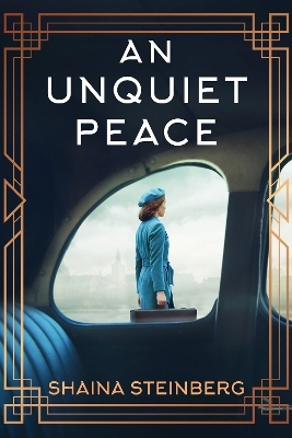 Unquiet Peace, An - Shaina Steinberg