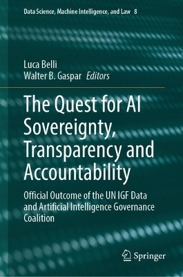 The Quest for AI Sovereignty, Transparency and Accountability - 
