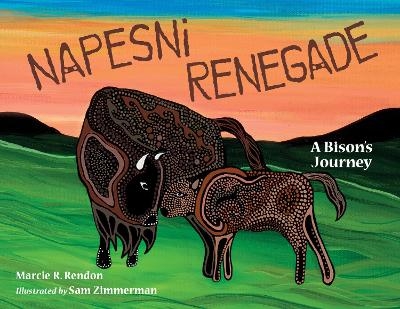 Napesni Renegade - Marcie R. Rendon