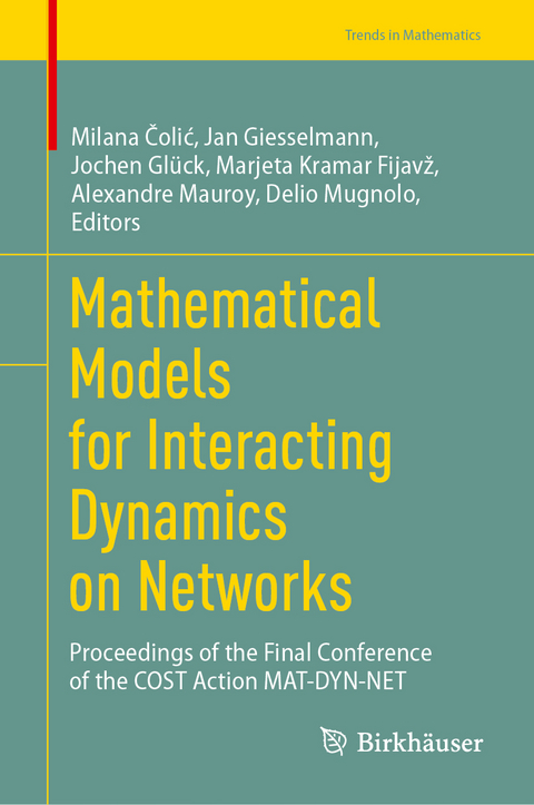 Mathematical Models for Interacting Dynamics on Networks - 