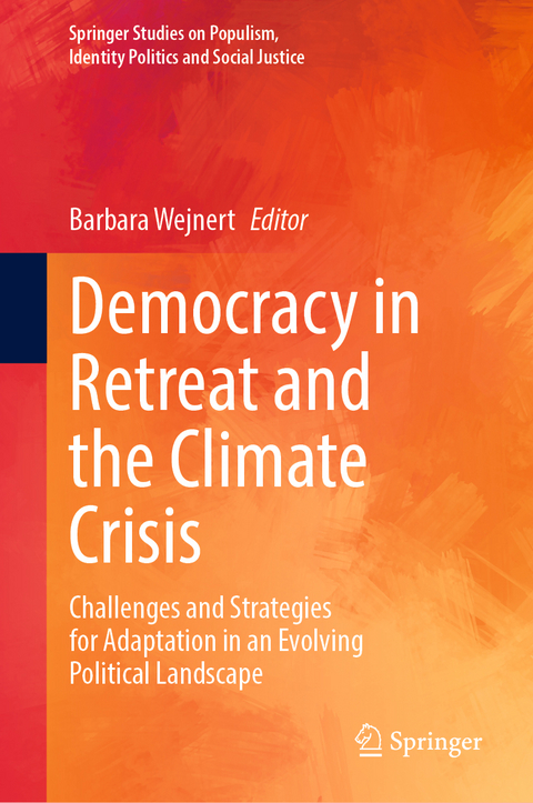 Democracy in Retreat and the Climate Crisis - 