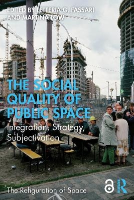 The Social Quality of Public Space - 