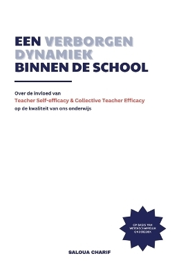 Een verborgen dynamiek binnen de school