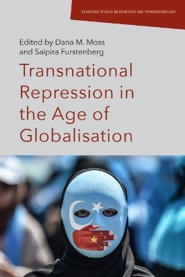 Transnational Repression in the Age of Globalisation - 