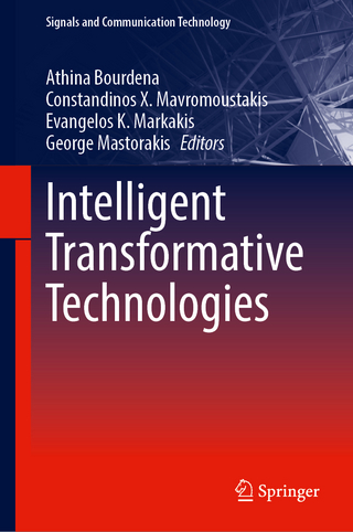 Intelligent Transformative Technologies