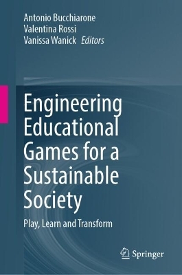 Engineering Educational Games for a Sustainable Society - 