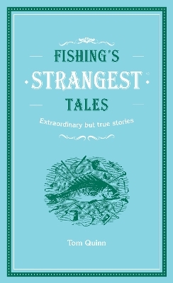 Fishing's Strangest Tales