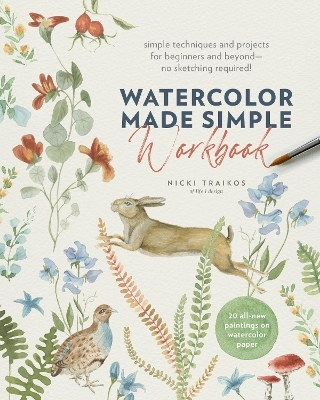 Watercolor Made Simple Workbook - Nicki Traikos