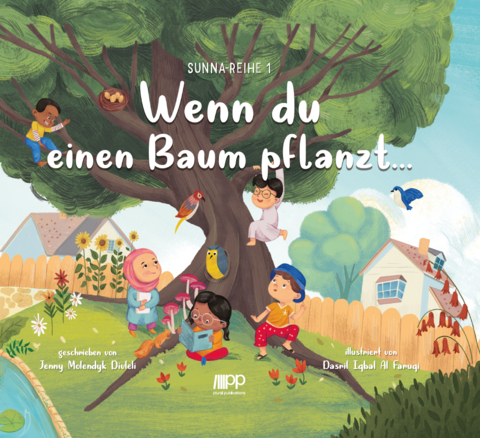 Wenn du einen Baum pflanzt… - Jenny Molendyk Divleli