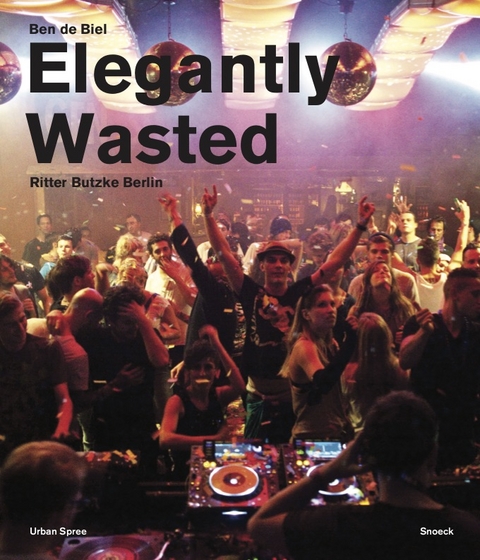 Elegantly Wasted - 