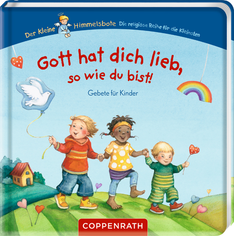 Gott hat dich lieb, so wie du bist! - Cornelia Boese
