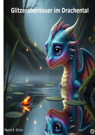 Glitzerabenteuer im Drachental