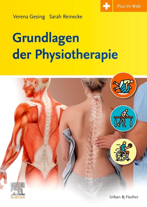 Grundlagen der Physiotherapie - Verena Gesing, Sarah Reinecke
