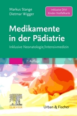Medikamente in der Pädiatrie - Stange, Markus; Wigger, Dietmar