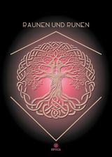 Raunen und Runen - Kerstin Wilhelmina Tenn