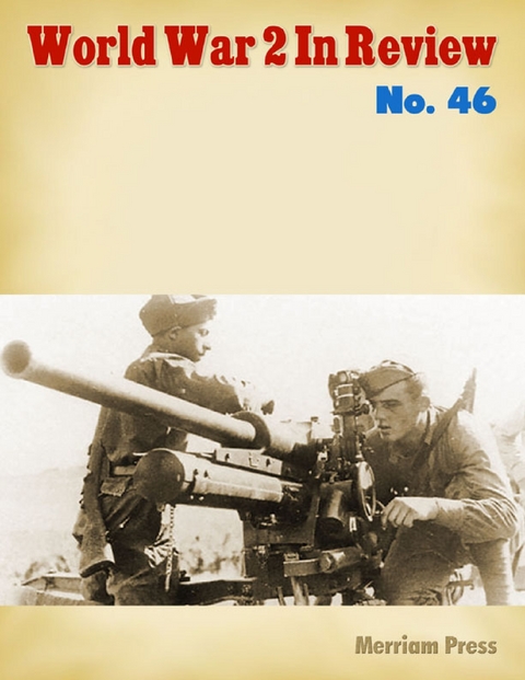 World War 2 In Review No. 46 -  Merriam Press