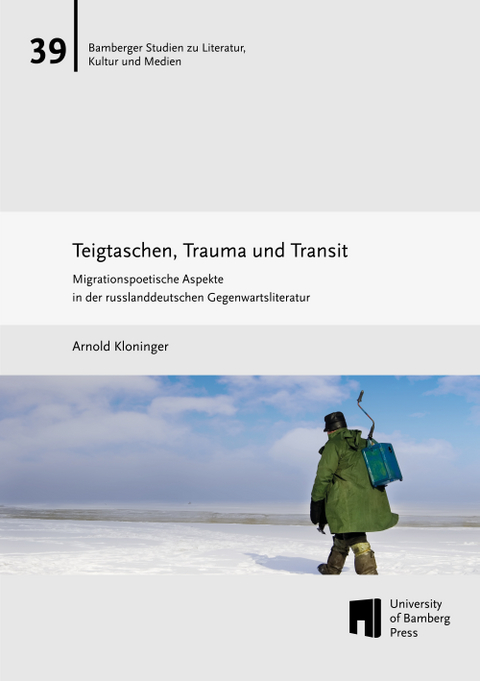 Teigtaschen, Trauma und Transit - Arnold Kloninger