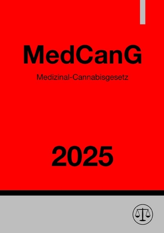 Medizinal-Cannabisgesetz - MedCanG 2025