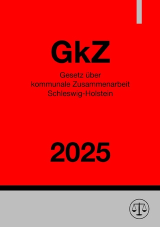 Gesetz über kommunale Zusammenarbeit Schleswig-Holstein - GkZ 2025