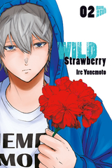 Wild Strawberry 02 - Ire Yonemoto
