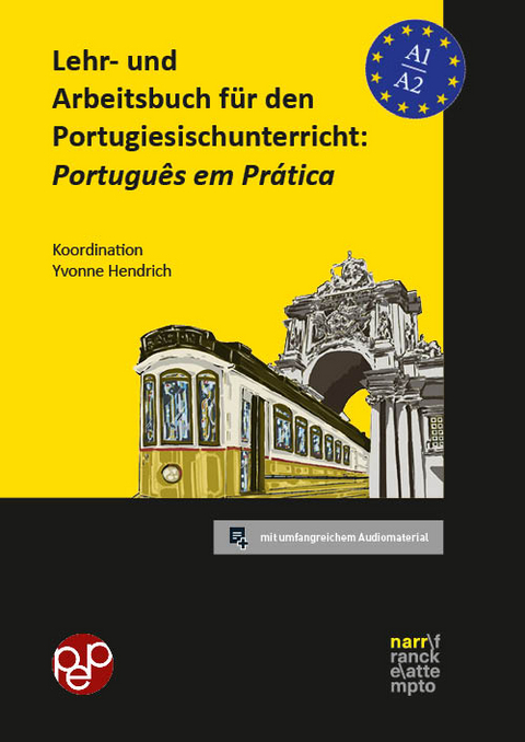 Lehr- und Arbeitsbuch f&uuml;r den Portugiesischunterricht: Portugu&ecirc;s em Pr&aacute;tica - Y. Hendrich, M. Bertram, K. Both, G. Campos Sardo, L. dos Santos Figueiredo, C. Fernandes, S. Frison, D. Giglia, L. Gomes, M. Luttermann, R. Mendes Haas, V. Mendes Soares, S. Moll, C. &Ouml;zkan, A. Pereira Martins, C. Purbs, K. Schneider
