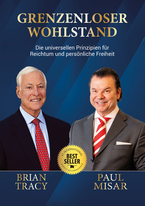 Grenzenloser Wohlstand - Paul Misar, Brian Tracy