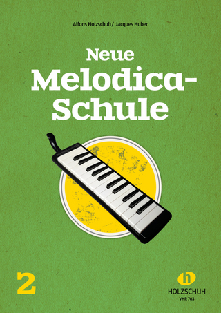 Neue Melodica-Schule 2