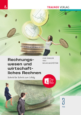 Rechnungswesen und wirtschaftliches Rechnen 3 FW - Andrea Kneidinger, Judith Frei, Michael Wilhelmst&ouml;tter