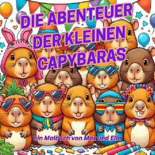 Die Abenteuer der kleinen Capybaras