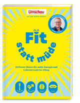 Fit statt müde - Martin Schlott