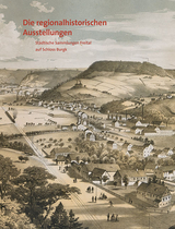 Die regionalhistorischen Ausstellungen - 