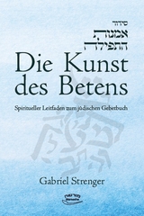 Die Kunst des Betens - Gabriel Strenger