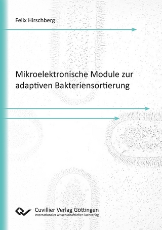 Mikroelektronische Module zur adaptiven Bakteriensortierung