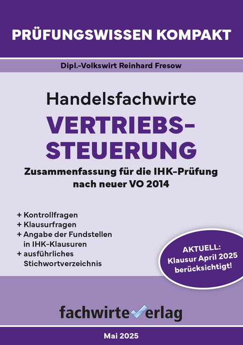 Handelsfachwirte: Vertriebssteuerung - Reinhard Fresow
