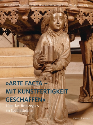 »Arte facta – Mit Kunstfertigkeit geschaffen«