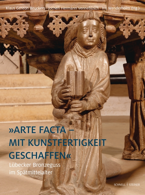 »Arte facta – Mit Kunstfertigkeit geschaffen« - 