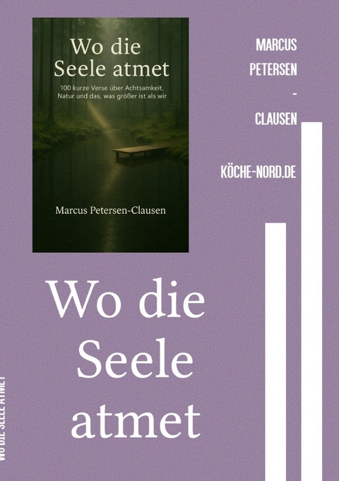 100 Verse / Wo die Seele atmet - Marcus PC Petersen - Clausen