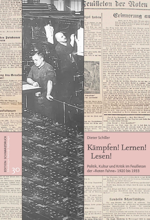 K&auml;mpfen! Lernen! Lesen! - Dieter Schiller