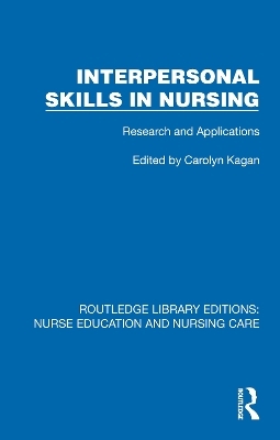 Interpersonal Skills in Nursing - 