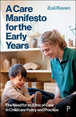 A Care Manifesto for the Early Years