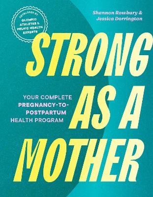Strong as a Mother - Shannon Rowbury, Jessica Dorrington