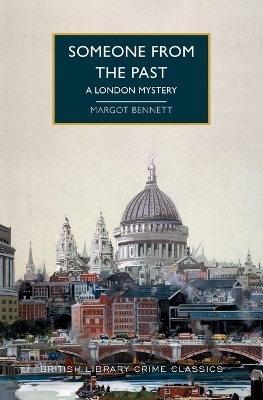 Someone from the Past - Margot Bennett