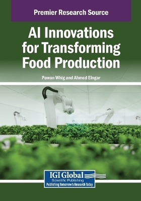 AI Innovations for Transforming Food Production - 