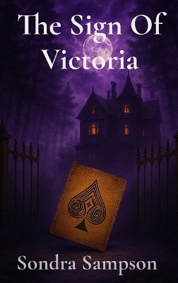 The Sign Of Victoria - Sondra Sampson