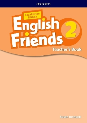 English Friends Kazakhstan Edition 2 Teachers Guide (Kazakhstan)