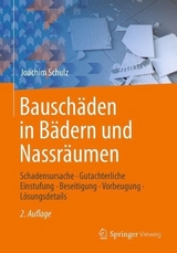 Bauschäden in Bädern und Nassräumen - Schulz, Joachim