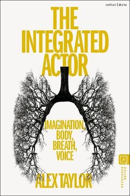 The Integrated Actor - Alex Taylor