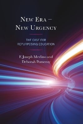 New Era – New Urgency