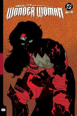 Absolute Wonder Woman Vol. 2: As My Mothers Made Me - Kelly Thompson, Hayden Sherman