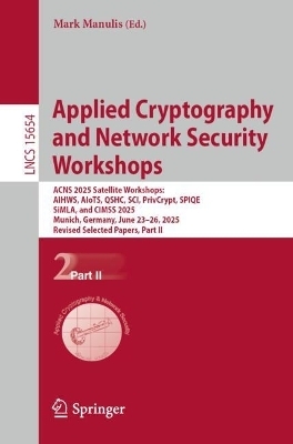 Applied Cryptography and Network Security Workshops - 